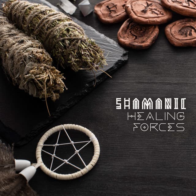 Shamanic Healing Forces: Spiritual Awakening Stages, Self-Awareness - Spiritual Power Control