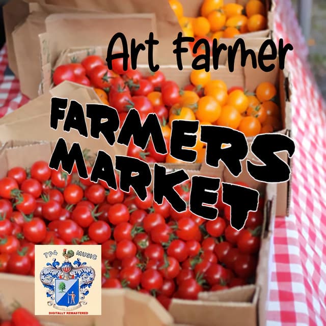 Farmer's Market - Art Farmer