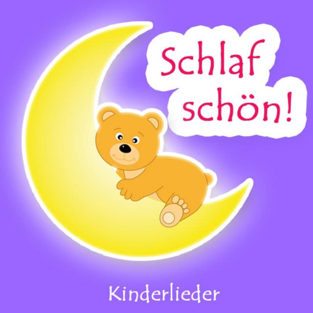 Schlaf Schön - Kinderlieder