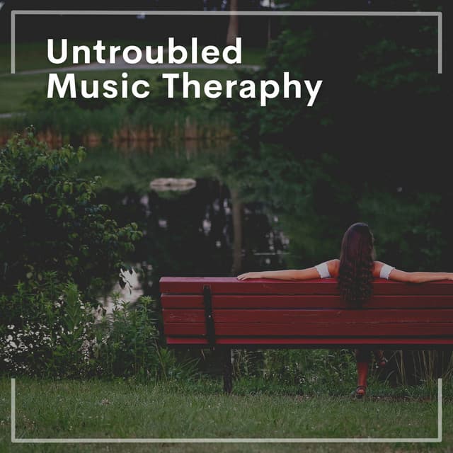 Untroubled Music Theraphy - Instrumental