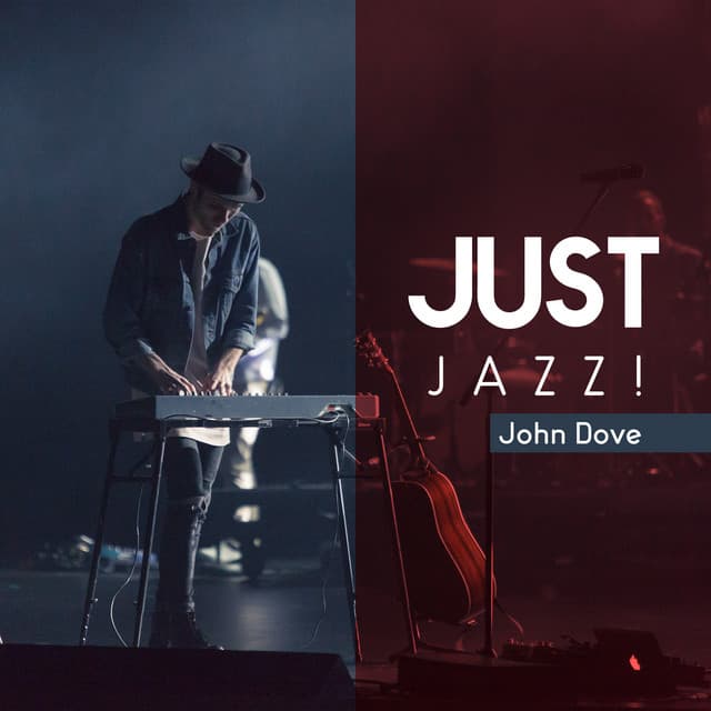 Just Jazz! - John Dove