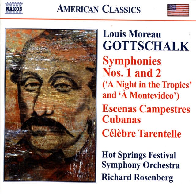 Gottschalk: Complete Orchestral Works - Louis Moreau Gottschalk