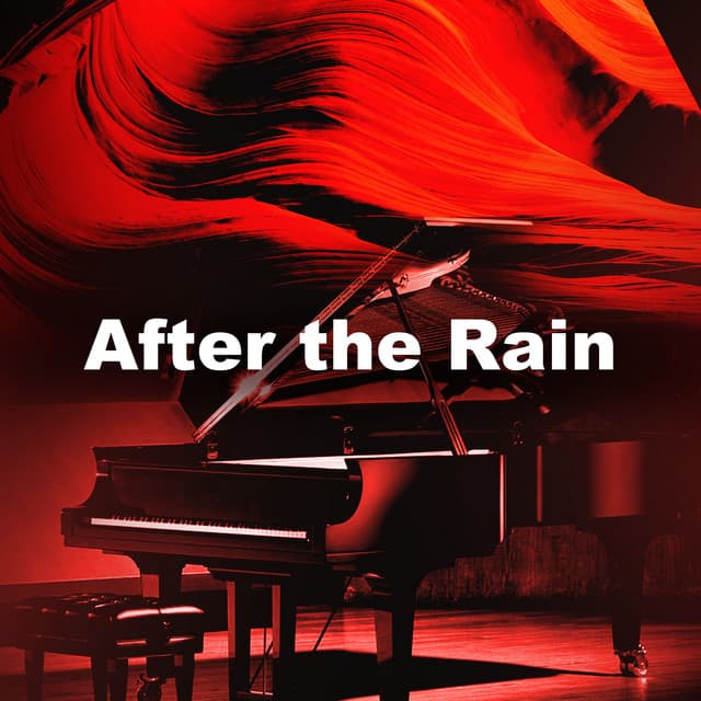 After the Rain - Lullaby Experts