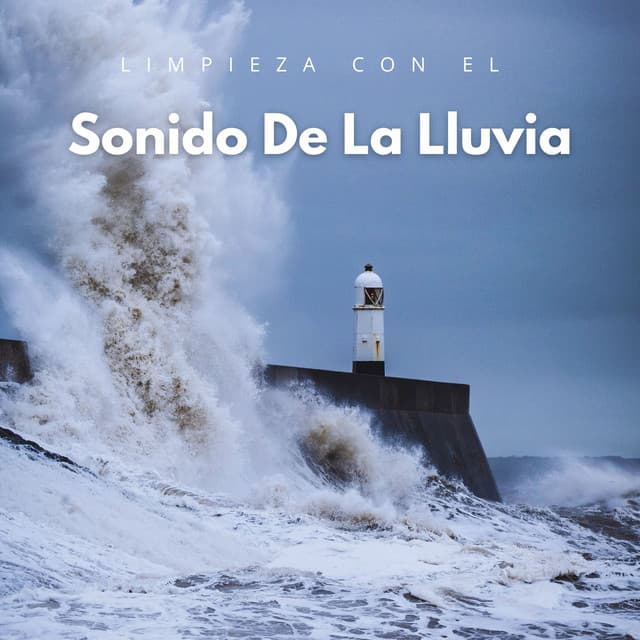 Limpieza Con El Sonido De La Lluvia - Academia de sonido de lluvia curativa