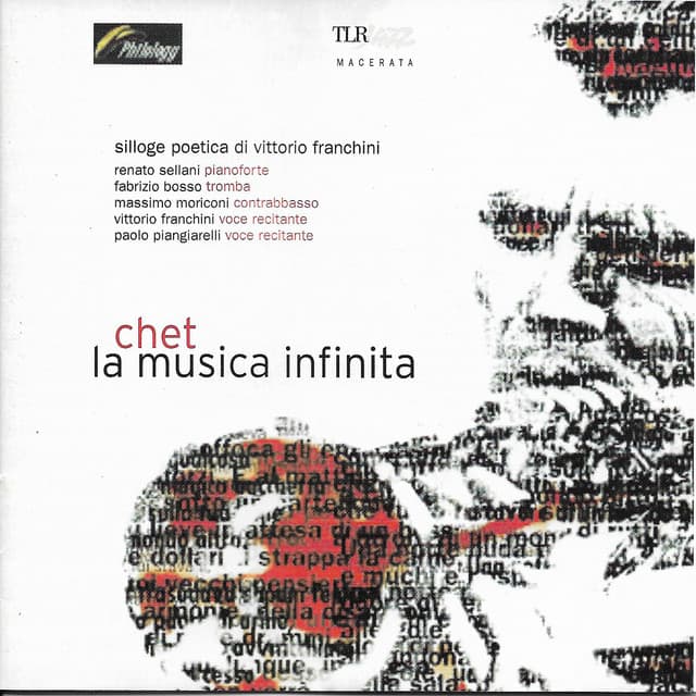 Chet: La Musica Infinita - Renato Sellani