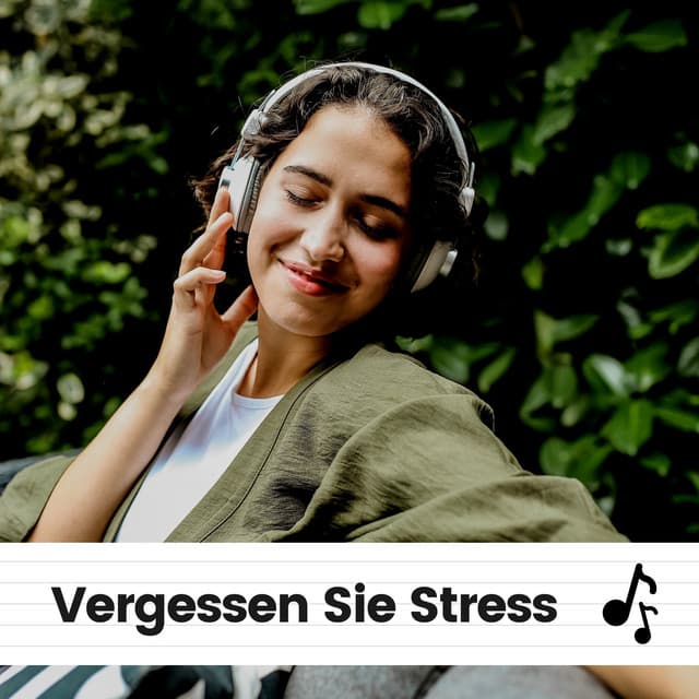 Vergessen Sie Stress - Musik zum Lernen