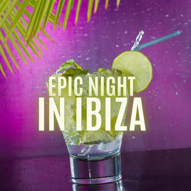 Epic Night in Ibiza - Ethan Calloway