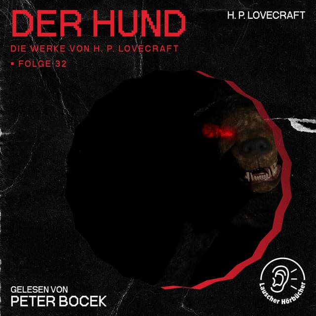 Der Hund - Die Werke von H. P. Lovecraft
