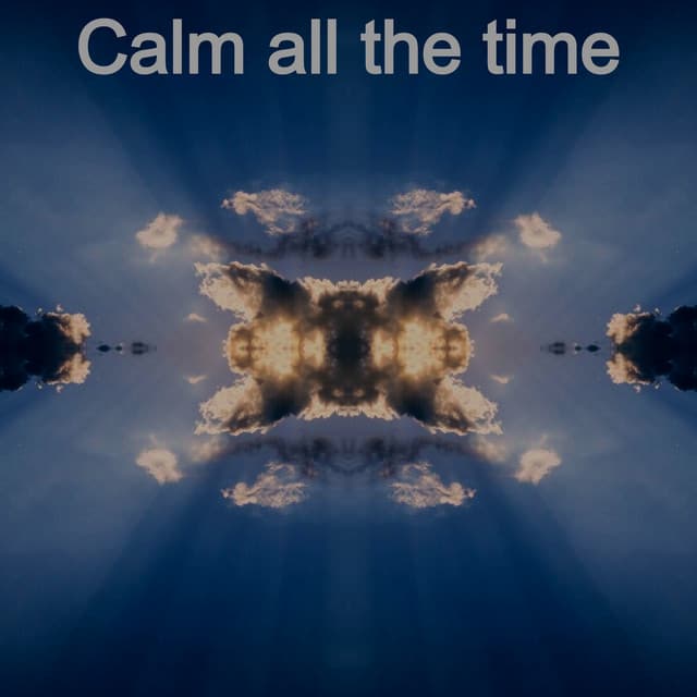 Calm All the Time - Lory Dem