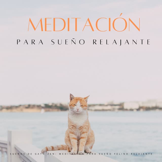 Sueños De Gato Zen: Meditación Para Sueño Felino Relajante - Piano de salón suave