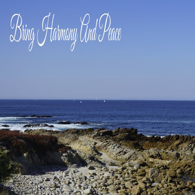 Bring Harmony And Peace - Classical New Age Piano Music
