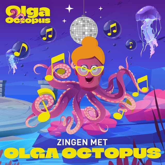 Zingen met Olga Octopus - Olga Octopus
