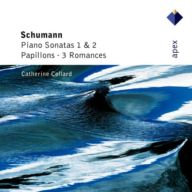 Schumann : Piano Sonatas Nos 1 & 2, Papillons & 3 Romances - Robert Schumann