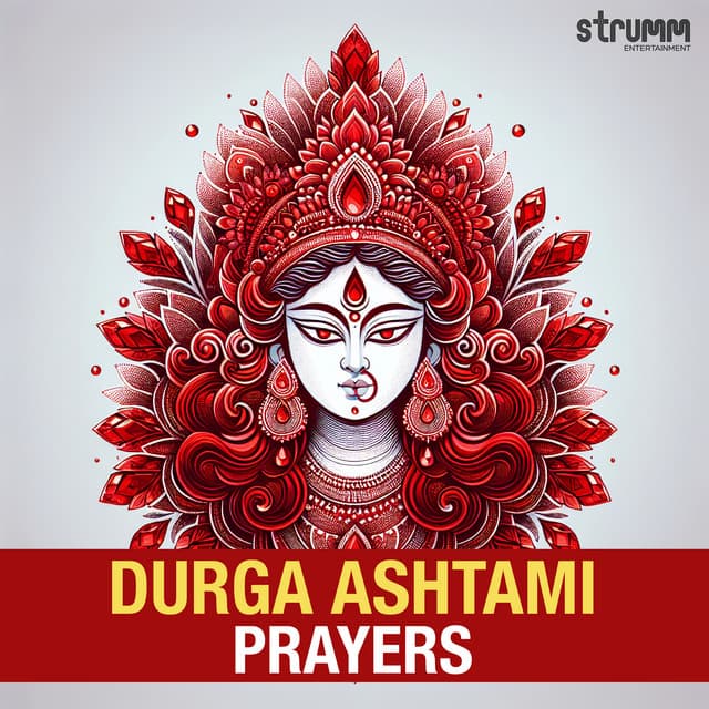 Durga Ashtami Prayers - Rattan Mohan Sharma