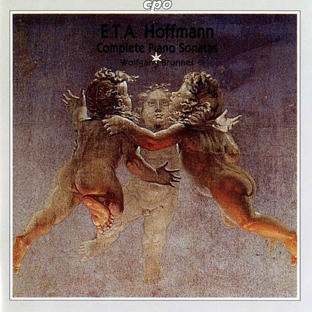 Hoffman: Complete Sonatas for Fortepiano - E.T.A. Hoffmann
