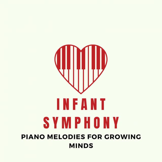 Infant Symphony: Piano Melodies for Growing Minds - Digital Classic