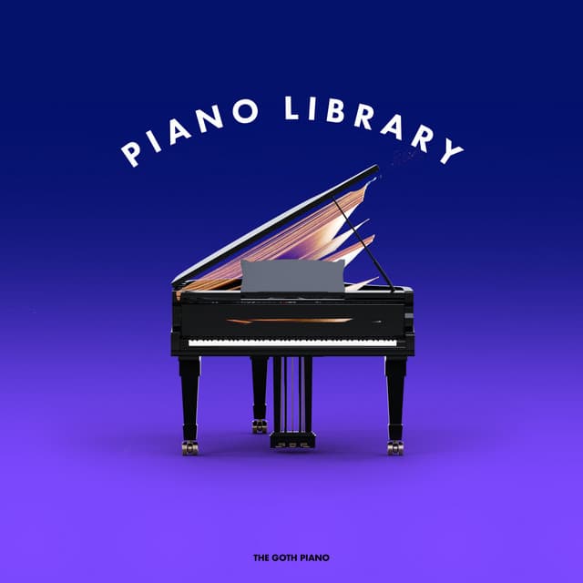 Piano Library - The Goth Piano