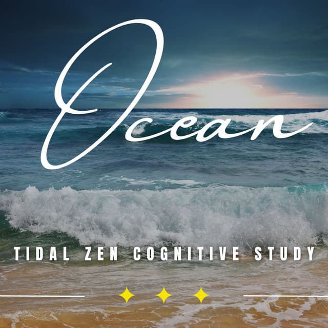 Eternal Tides of Learning: Binaural Oceanic Study - Binaural Beats Pure