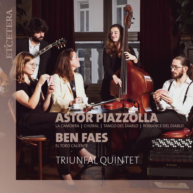 Piazzolla & Faes: Triunfal Quintet - Triunfal Quintet