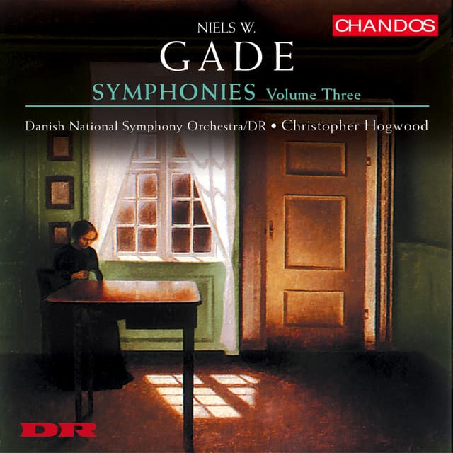 Gade: Echoes of Ossian & Symphonies Nos. 3 & 6 - Niels Wilhelm Gade