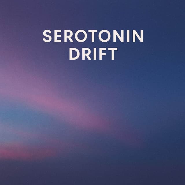 Serotonin Drift - Peak Of Everest