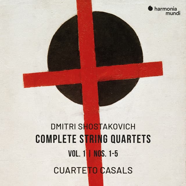 Shostakovich: Complete String Quartets, Vol. 1, Nos. 1-5 - Dmitri Shostakovich