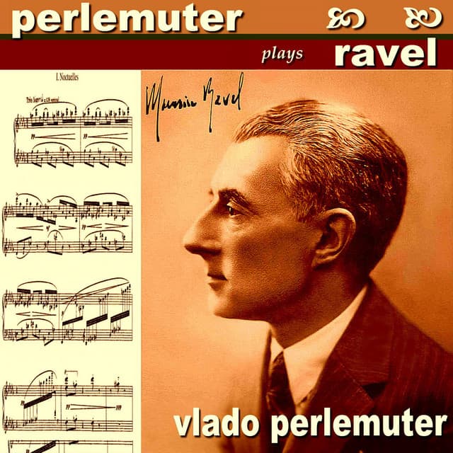 Perlemuter Plays Ravel - Vlado Perlemuter