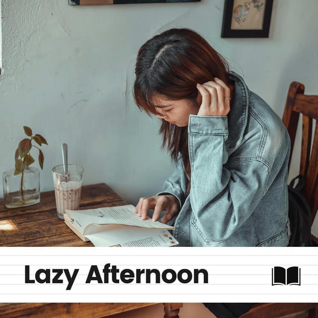 Lazy Afternoon - Good Mood Music Academy