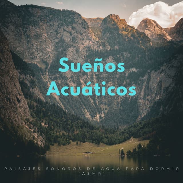Sueños Acuáticos: Paisajes Sonoros De Agua Para Dormir - Centro de Efectos de Agua