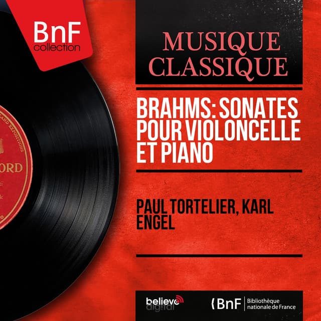 Brahms: Sonates pour violoncelle et piano - Johannes Brahms