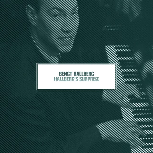 Hallberg's Surprise - Bengt Hallberg