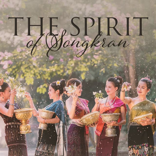The Best Music To Enjoy The Spirit of Songkran 2023 ~ Happy New Year! - Hindu Zone
