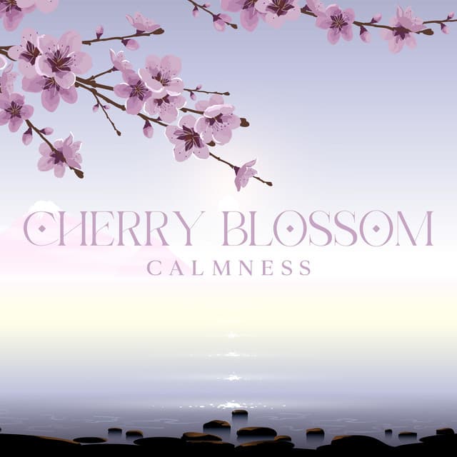 Cherry Blossom Calmness: Japanese Meditation Music, Soothing Sakura - Oriental Meditation Music Academy