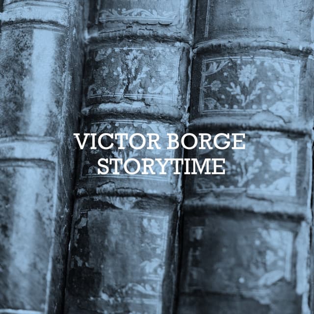 Storytime - Victor Borge