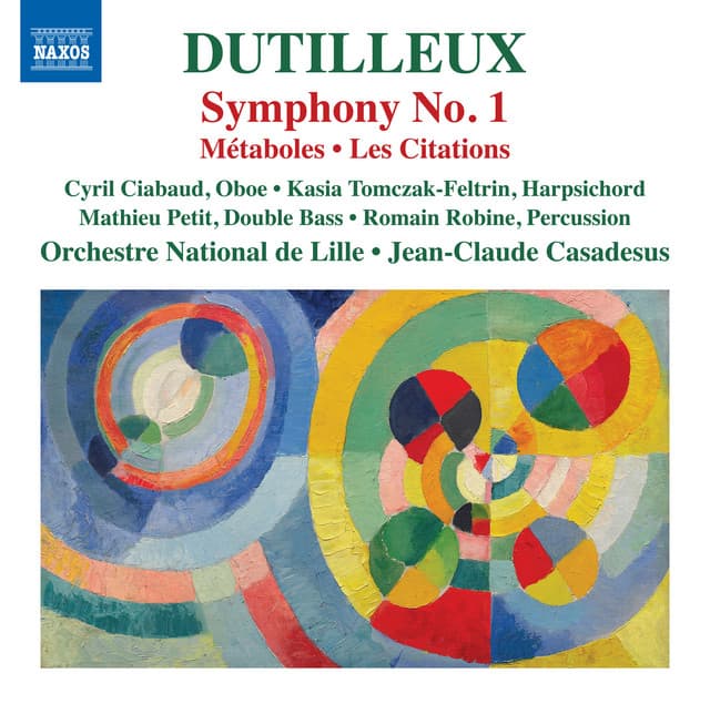 Dutilleux: Symphony No. 1, Métaboles & Les citations - Henri Dutilleux