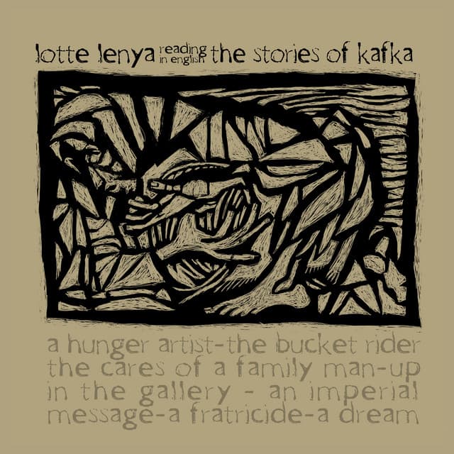 The Stories of Kafka - Lotte Lenya