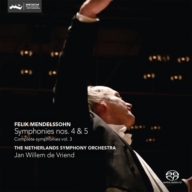 Mendelssohn: Symphonies Nos. 4 & 5 - Felix Mendelssohn