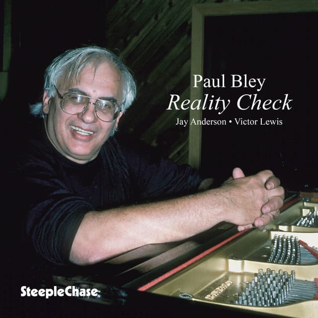 Reality Check - Paul Bley