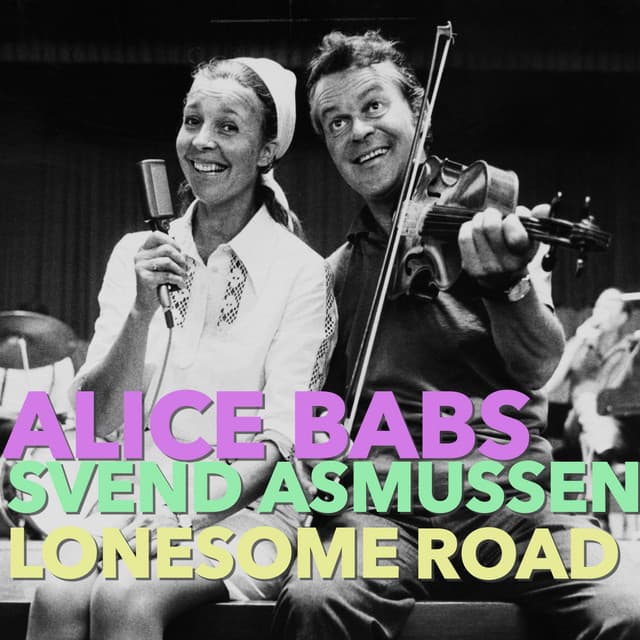 Lonesome Road - Alice Babs