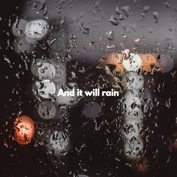 And it will rain - Cool Jazz Lounge