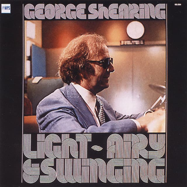 Light, Airy & Swinging - George Shearing