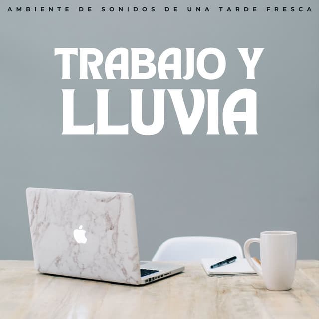Trabajo Y Lluvia: Ambiente De Sonidos De Una Tarde Fresca - Sonidos de hombre de lluvia