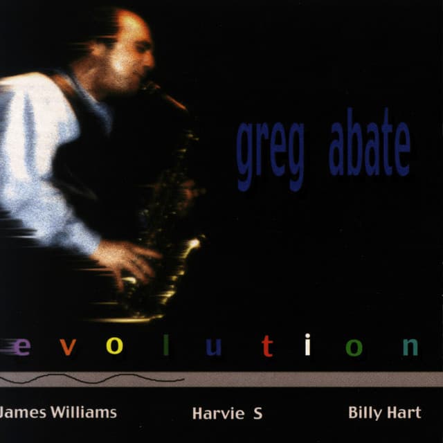 Evolution - Greg Abate
