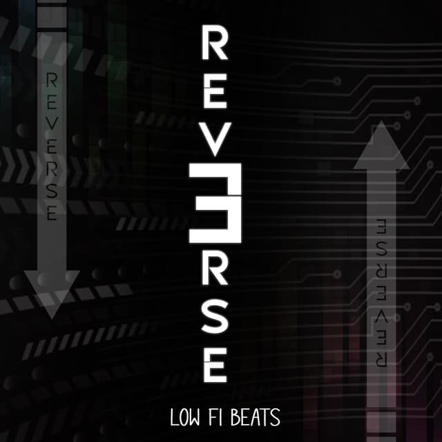 Reverse - Low fi Beats