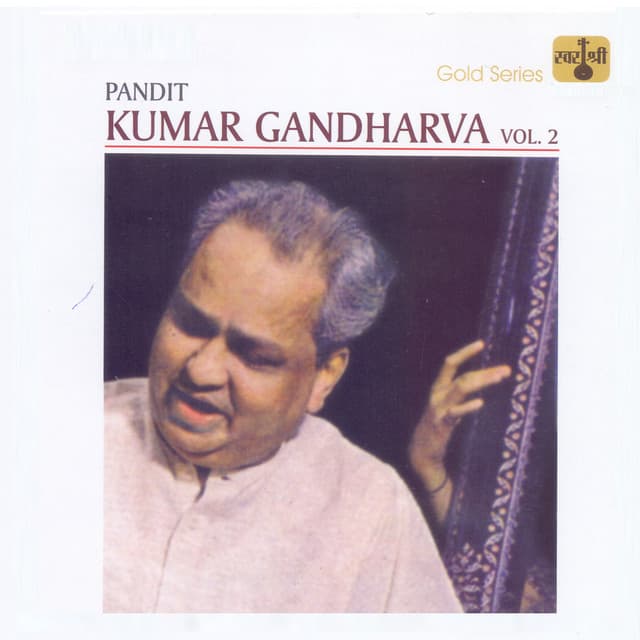 Pandit Kumar Gandharva, Vol . 2 - Suresh Acharekar