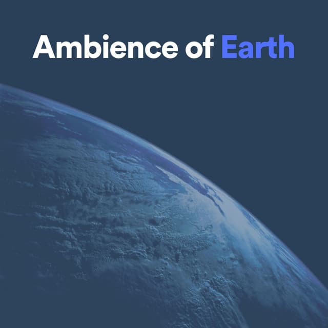 Ambience of Earth - Mother Earth Sounds