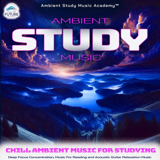 Ambient Study Music Academy
