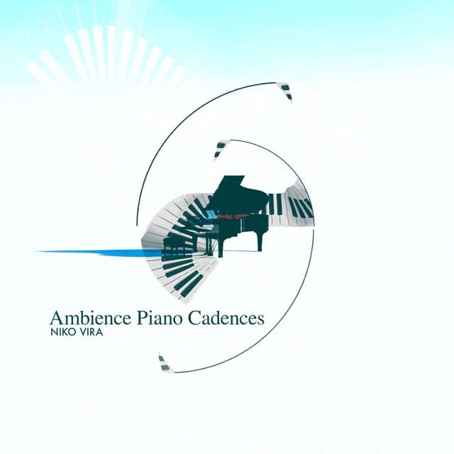 Ambience Piano Cadences - Niko Vira