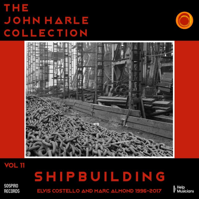 The John Harle Collection Vol. 11: Shipbuilding - John Harle
