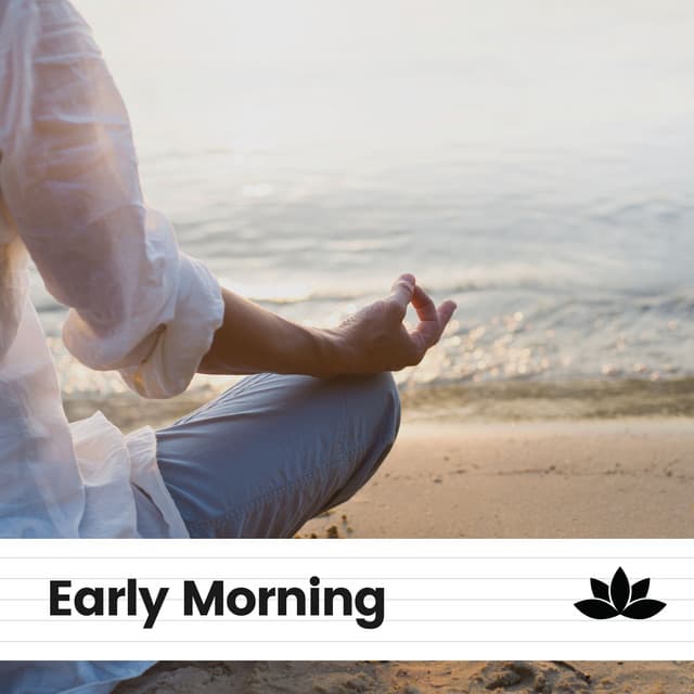 Early Morning - Meditation Guru